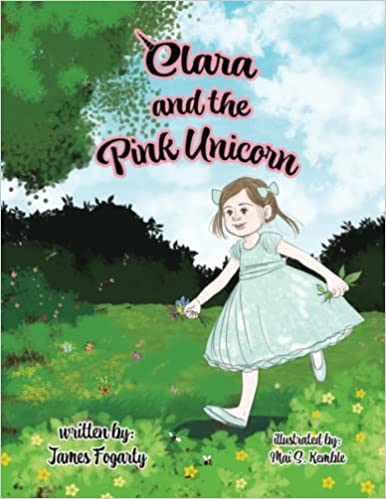 Clara and the Pink Unicorn